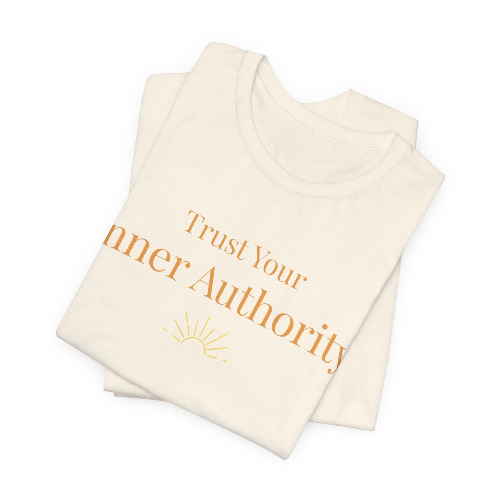 T-Shirt — "Trust Your Inner Authority" Inspirational Graphic Tee - Image 11